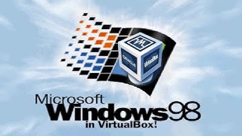 How to Install Windows 98 (First Edition) in VirtualBox