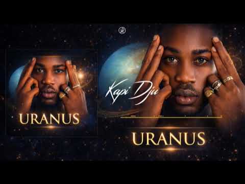 KAPI DJU – URANUS (audio)