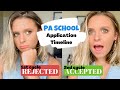 REJECTED then ACCEPTED to PA SCHOOL- My Application Timeline | MY PATH TO PA - Sam Kelly