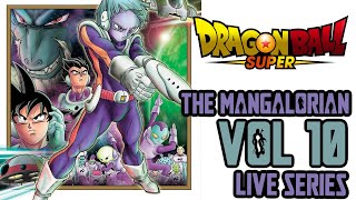 Planet Eater Moro REVEALED and UNLEASHED!! | Dragon Ball Super Manga Vol 10 LIVE | The Mangalorian
