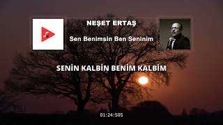Neşet Ertaş - Sen Benimsin Ben Seninim 4K