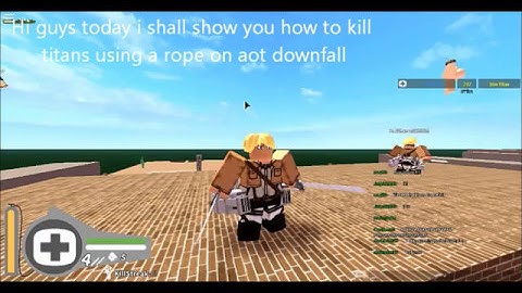 Roblox attack on titan downfall tutorial on how to kill titans with a grapple