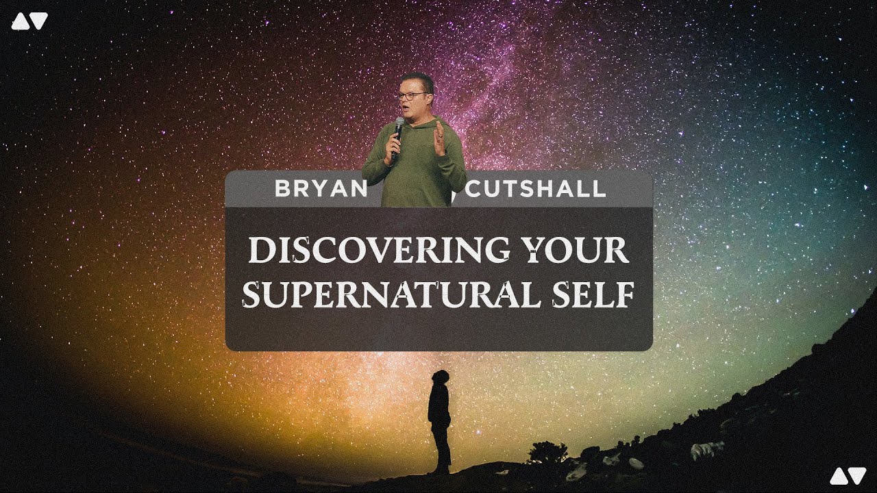 Divine Design: Discovering Your Supernatural Self | Bryan Cutshall