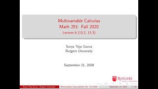 Multivariable Calculus 251 Lecture-6 (Calculus of Vector Valued Functions)
