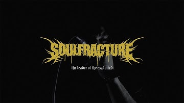 SOULFRACTURE - The Leader Of The Exploited [OFFICIAL MUSIC VIDEO]