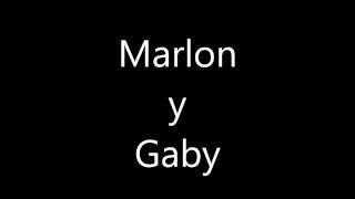 Video thumbnail of "Marlon y Gaby con letra"