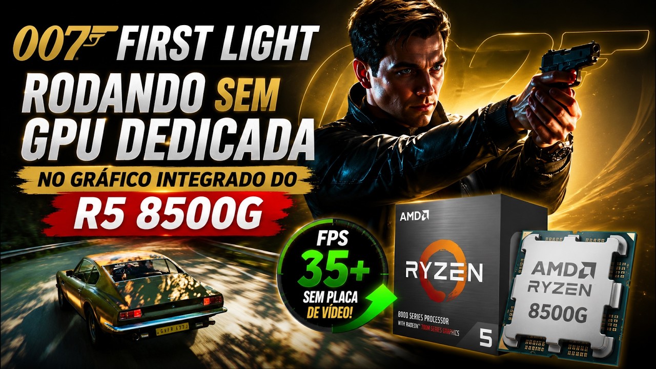 007 First Light sem GPU Dedicada - YouTube