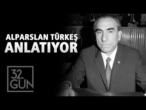 Alparslan Türkeş, Adnan Menderes’in İdamına Neden Karşıydı? | 32. Gün Arşivi