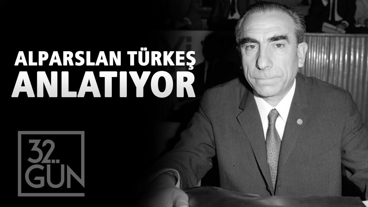 Alparslan Turkes Adnan Menderes In Idamina Neden Karsiydi 32 Gun Arsivi Youtube Insan Youtube Gunaydin