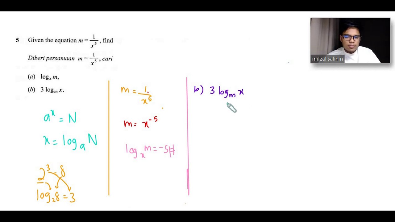 Additional Mathematics SPM: Indices and Logarithm - Changing the base of indices - Exam Question - 1