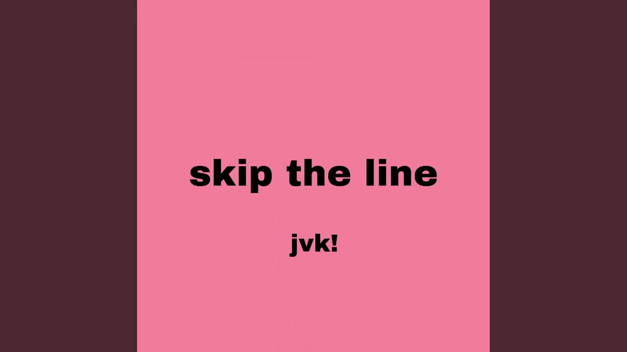 Skip The Line
