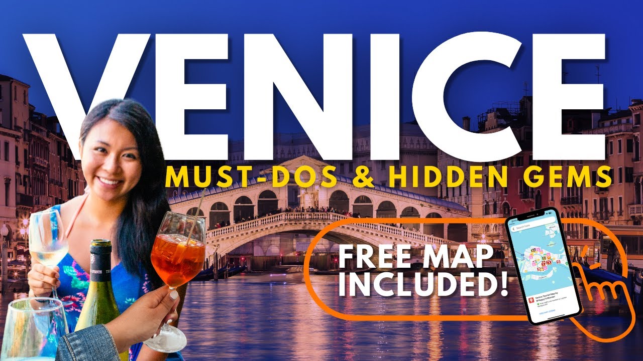 BEST THINGS TO DO IN VENICE FOR FIRST TIMERS W MAP 10 Must Dos Hidden Gems More 