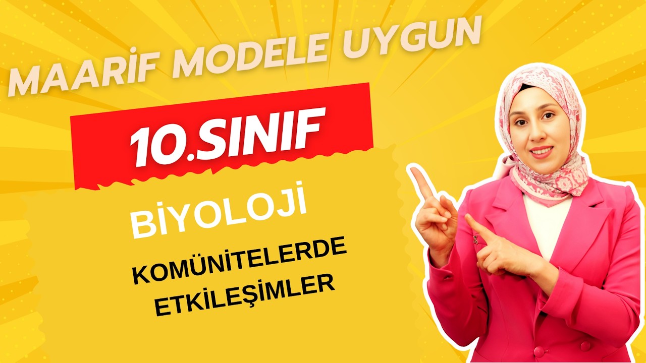 10.sınıf komünitelerde etkileşimler| Yeni maarif modele uygun  | Kuvvetli Biyoloji
