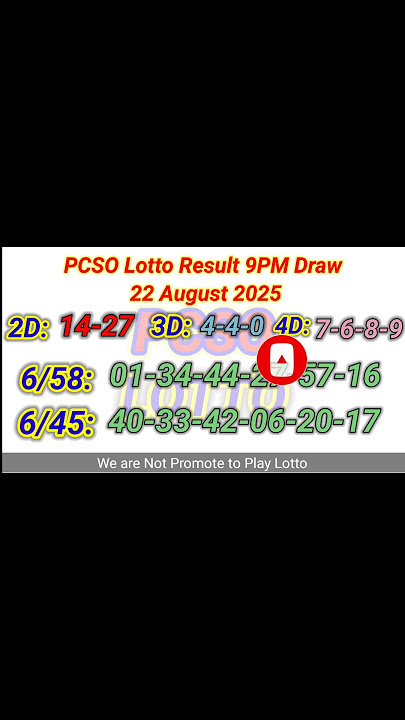 Lotto Result Today 9pm live draw August 22, 2025 Swertres Ez2 PCSO live result