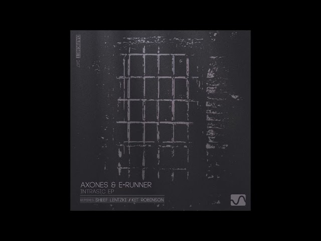 Watch Axones & E-Runner - Intrasic on YouTube Watch Axones & E-Runner - Intrasic on YouTube