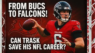 Kyle Trask’s NFL Comeback: From Buccaneers Bench to Falcons Opportunity! Information