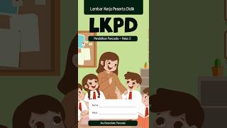 LKPD Kelas 2 Pendidikan Pancasila 2 Aku Berperilaku Pancasila 3 #lkpd #deeplearning