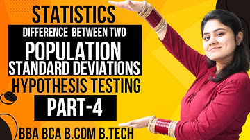 Test of Hypothesis about difference between two population standard deviation|Statistics|Dream Maths