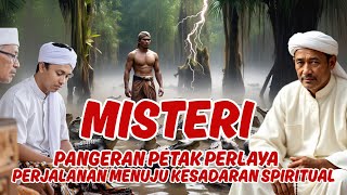 Download Lagu MISTERI PANGERAN PETAK PERLAYA: PERJALANAN MENUJU KESADARAN SPIRITUAL MUASAL DESA  KAPETAKAN-CIREBON MP3