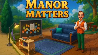 🕵️‍♂️ Manor Matters | Secret Room Discovery & Hidden Clues Revealed! 🔍 | Mystery Adventure Gameplay