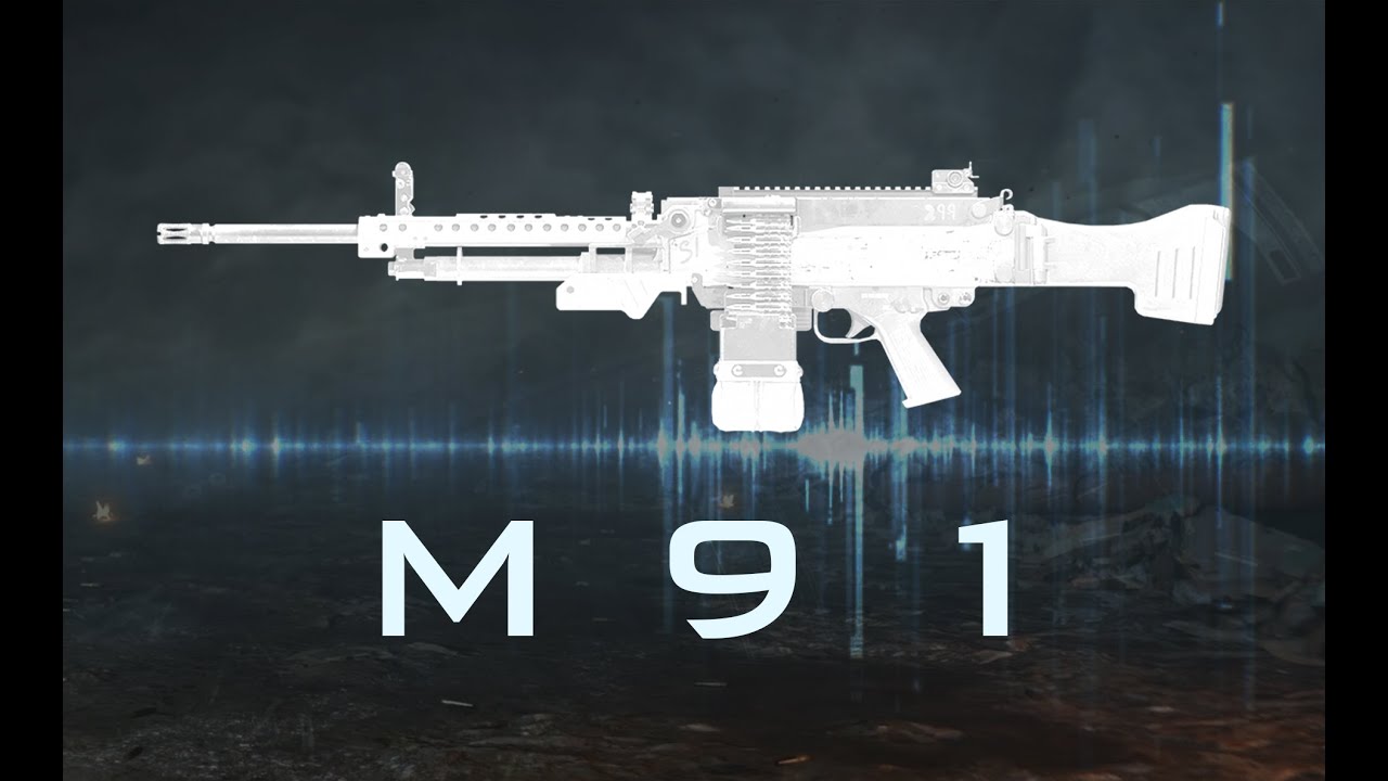 M91 LMG Weapon Guide Vol.30- Call of Duty Modern Warfare 現代戰爭武器指南
