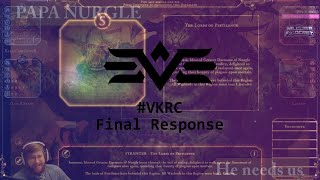 LolKStew's Final #VKRC Response!