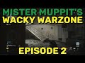Mister Muppit’s Wacky Warzone Episode 2