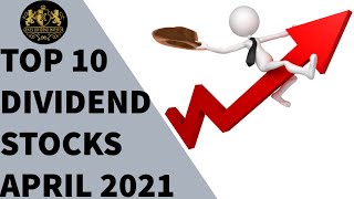 トップ10配当株– 2021年4月！