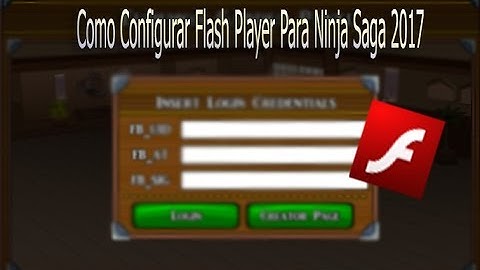 Como Configurar Flash Player Para Ninja Saga New Method 2017