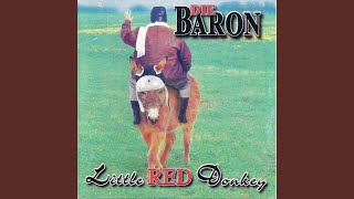 I Sahll Be Released - Die Baron