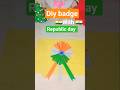 diy badge#with#republic day #cute #video