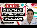 EN VIVO 🔴 | TEMA 18. ESTRATEGIAS E INSTRUMENTOS DE EVALUACIÓN  | BÁSICA Y MEDIA SUPERIOR