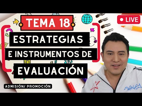 EN VIVO 🔴 | TEMA 18. ESTRATEGIAS E INSTRUMENTOS DE EVALUACIÓN  | BÁSICA Y MEDIA SUPERIOR