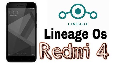 Redmi 4 | Lineage Os 15.1 | Oreo | Install