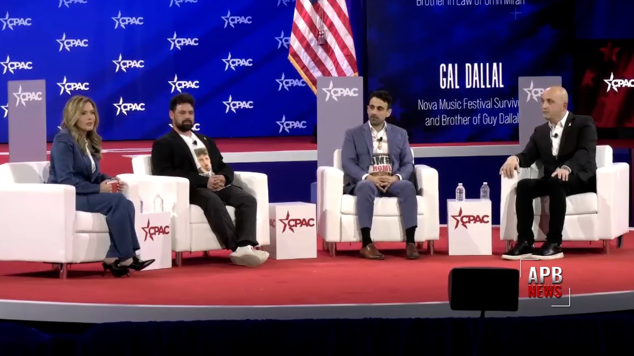Israeli Hostages Embraced at CPAC 2025 – APB NEWS
