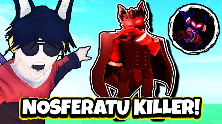 NEW "NOSFERATU" KILLER GAMEPLAY | Forsaken