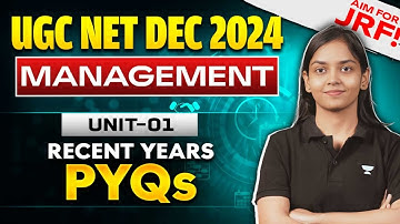 UGC NET Management PYQs 🔥 (Unit 1) | UGC NET Dec 2024 | By Kanupriya Mam