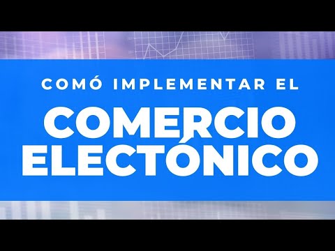 Video: Cómo Participar En El Comercio Electrónico