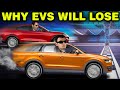 Why EVs Will Lose | In Depth