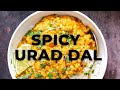 SPICY URAD DAL | BLACK GRAM LENTIL DAL - Vegan Richa Recipes