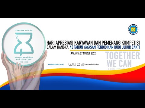 Hari Apresiasi Karyawan & Pemenang Kompetisi Dalam Rangka 43th Yayasan Pendidikan Budi Luhur Çakti