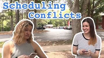 Scheduling Conflicts