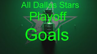 All Dallas Stars 2023 Playoff Goal's