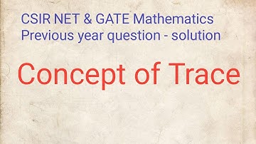 CSIR UGC NET | Mathematical Science | Linear Algebra |Question solution -  3| by ClassMATH