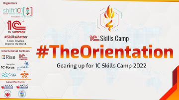Episode 1: #TheOrientation | Gearing Up for 1C Skills Camp 2022