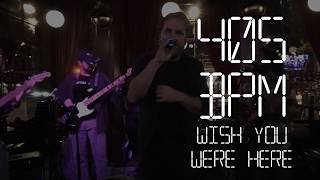 405 BPM - Wish You Were Here live at Jameson's Pub Santa Monica