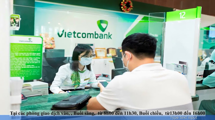 Thứ 7 Vietcombank có chuyển tiền