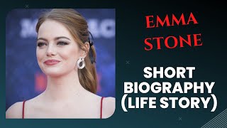Emma Stone - Biography - Life Story
