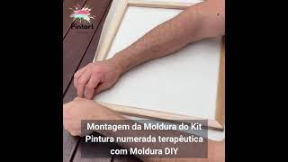 Como montar Moldura DIY de Kit de pintura numerada terapêutica com Moldura DIY Pintart Store