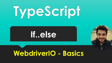 Typescript - Conditional Statements [Basics for WebdriverIO]